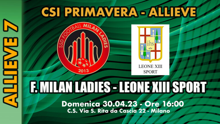 ALLIEVE 7 : F Milan Ladies – Leone XIII Sport